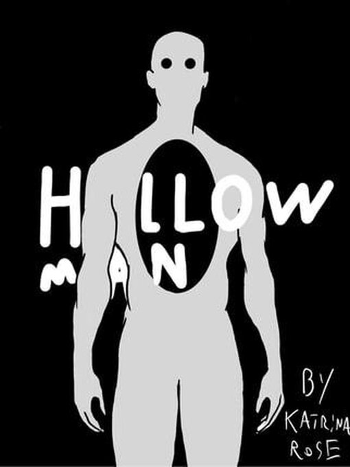 Title details for Hollow Man by Katrina Rose - Wait list